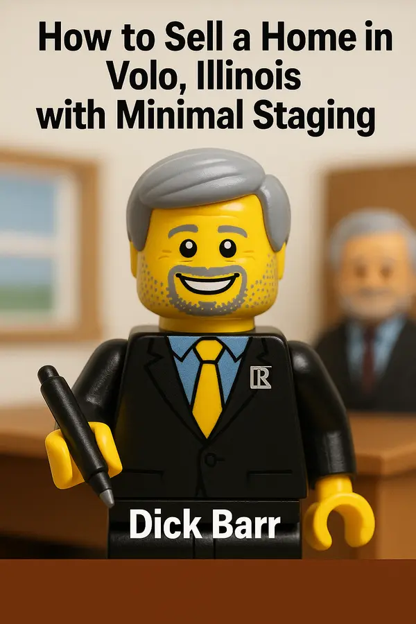 How to Sell a Home in Volo, Illinois with Minimal Staging,Dick Barr, CRS