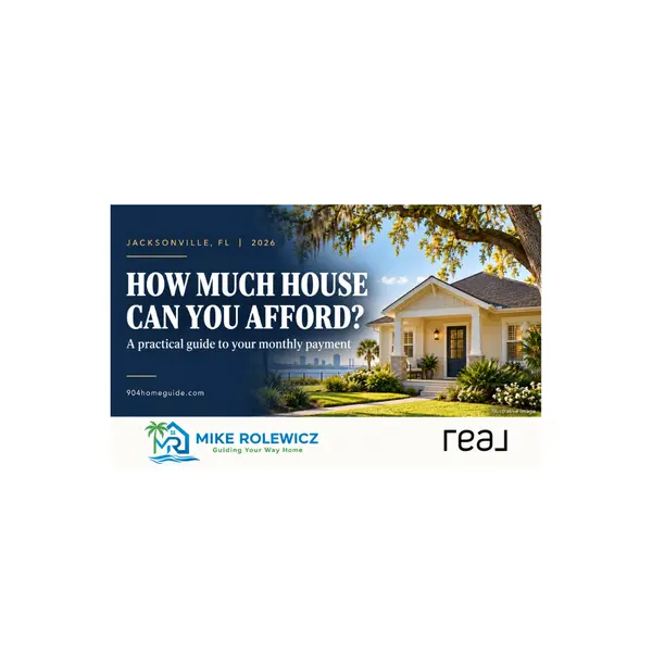 How Much House Can You Afford in Jacksonville, FL in 2026? Real Monthly Payment Examples