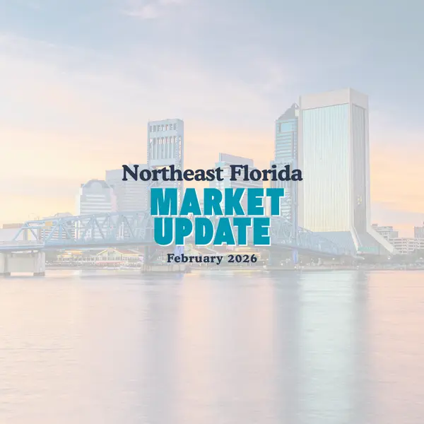 Northeast Florida Housing Market Update: February 2026