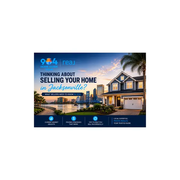 Thinking About Selling Your Home in Jacksonville? What Sellers Need to Know in 2026