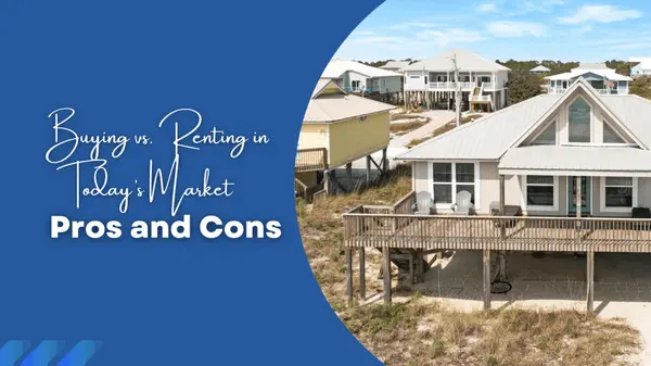 The Pros and Cons of Buying vs. Renting in Today’s Market