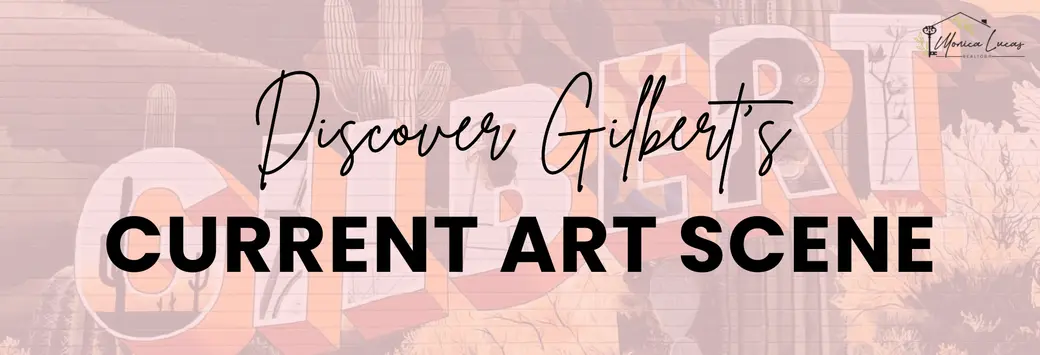 Discover Gilbert's Current Art Scene: Murals, Galleries, and Local Creativity