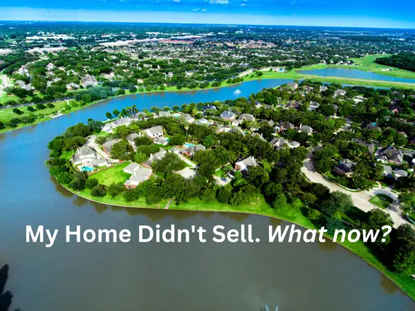 feature image of Why Your Home Didn’t Sell — and How to Get It Sold the Second Time
