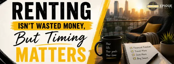 Rent vs. Buy: How to Know Which Season of Life You Are In