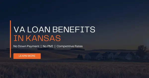 VA Loan & Veteran Benefits in Kansas: What Wichita Homebuyers Should Know (2026)