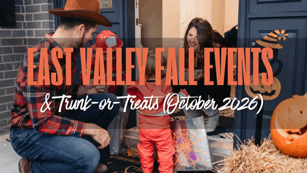East Valley Fall Events & Trunk-or-Treats (October 2026)
