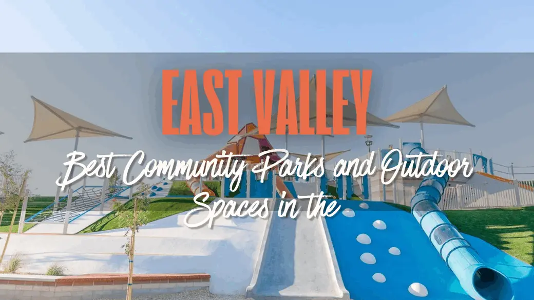 Best Community Parks and Outdoor Spaces in the East Valley