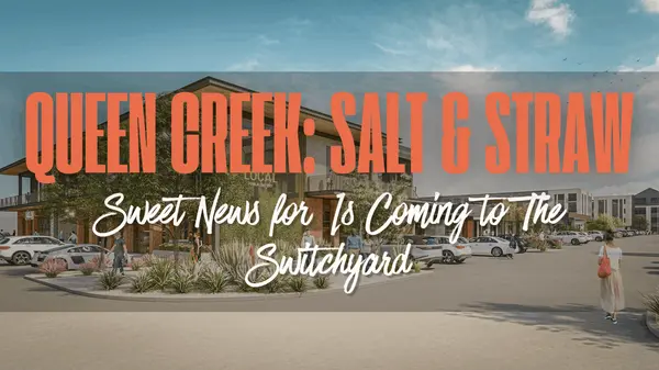 Sweet News for Queen Creek: Salt & Straw Is Coming to The Switchyard