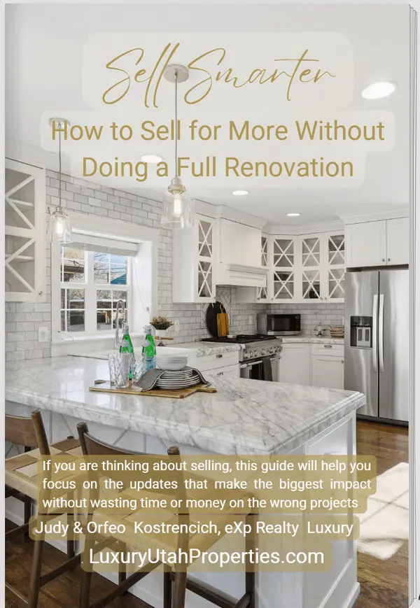 Salt Lake City and Park City, Utah Smart Seller’s Guide to Preparing Your Home for the Market