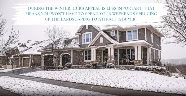 Why Winter Might Be The Best Time to Sell Your House,Denice Landaeta