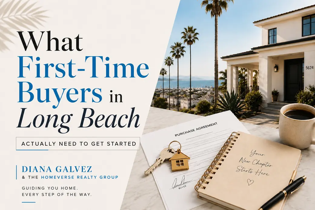 What First-Time Buyers in Long Beach Actually Need to Get Started