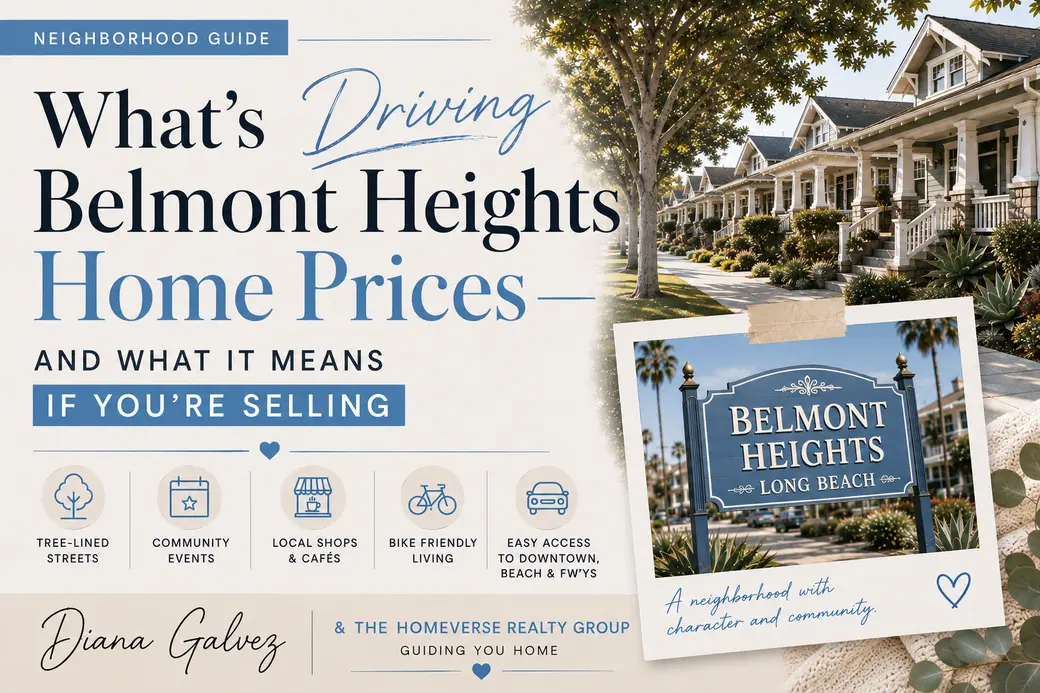 What's Driving Belmont Heights Home Prices — And What It Means If You're Selling