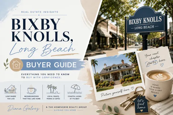 Buying in Bixby Knolls: What You Should Know About Long Beach's Most Walkable Neighborhood