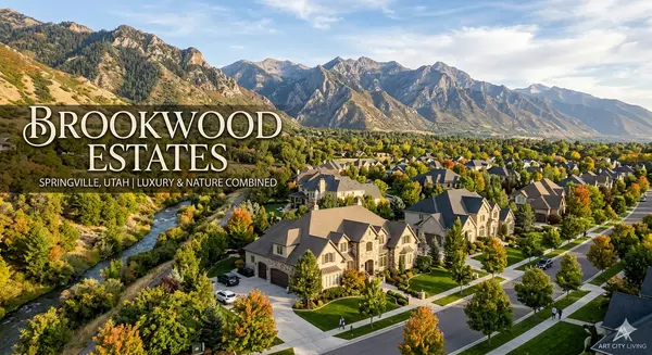 Living in Brookwood Estates: The Ultimate Guide to Springville’s Luxury Canyon Enclave,Lori Collins