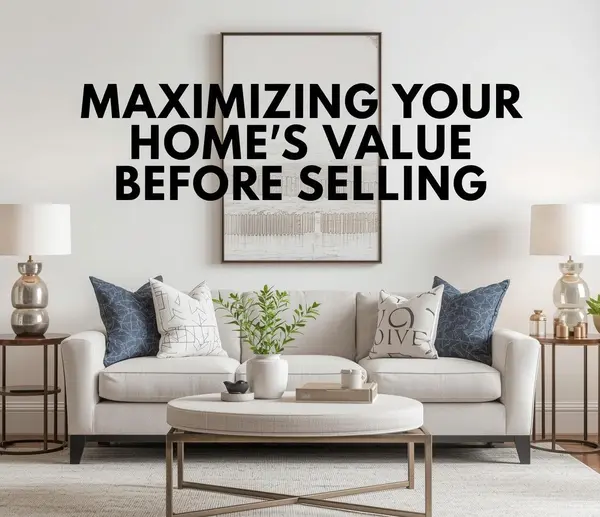 Maximizing Your Home’s Value Before Selling,Bill Gillane