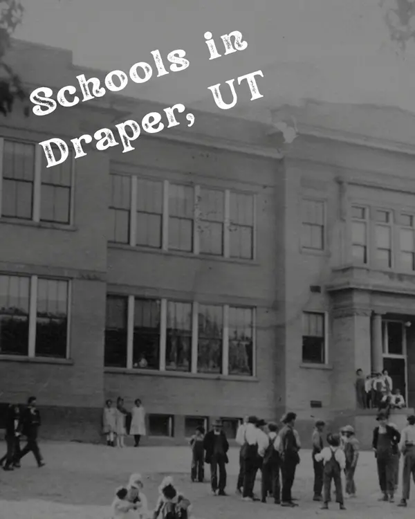 Best Schools in Draper, UT: A Parent's Guide,Amy Atkinson