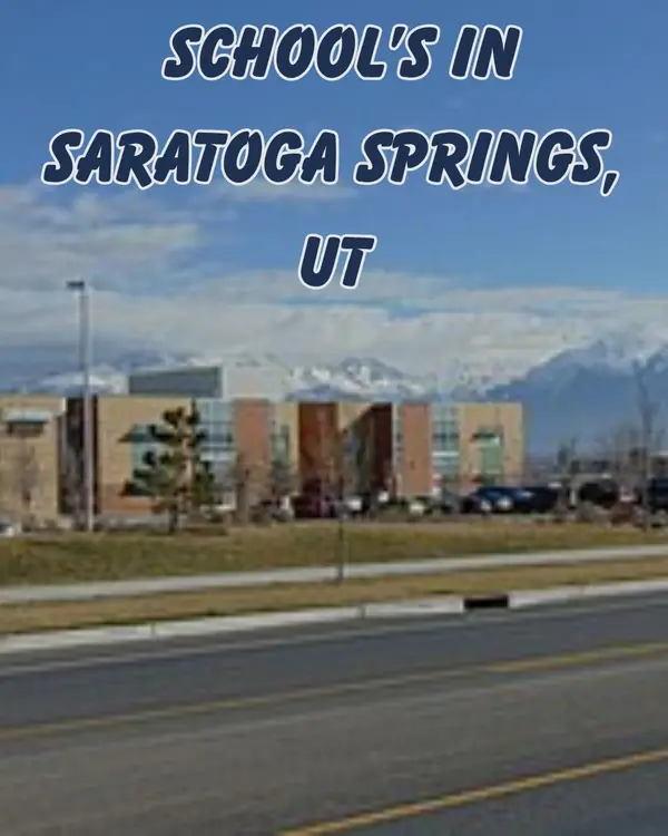 Best Schools in Saratoga Springs, UT: A Parent's Guide