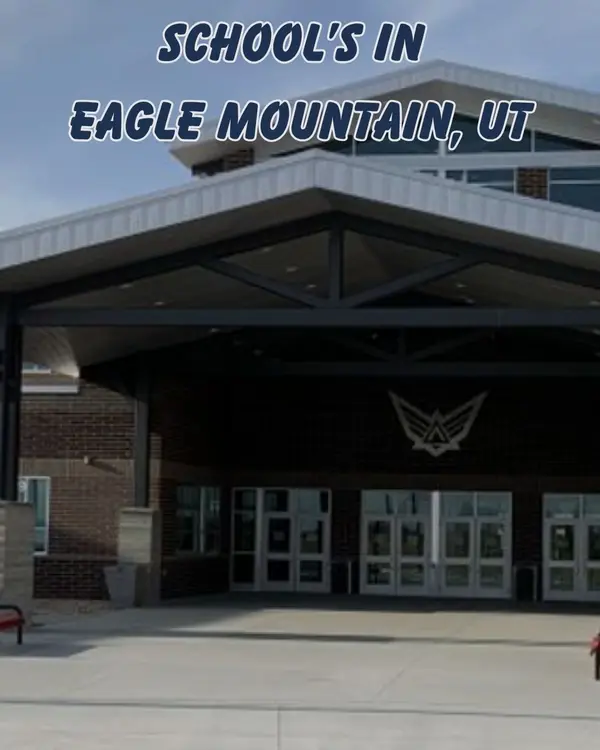 Best Schools in Eagle Mountain, UT: A Parent's Guide,Amy Atkinson