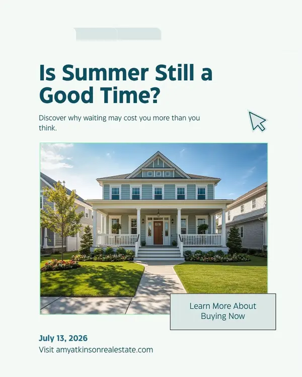 Is Summer Still a Good Time to Buy a Home?