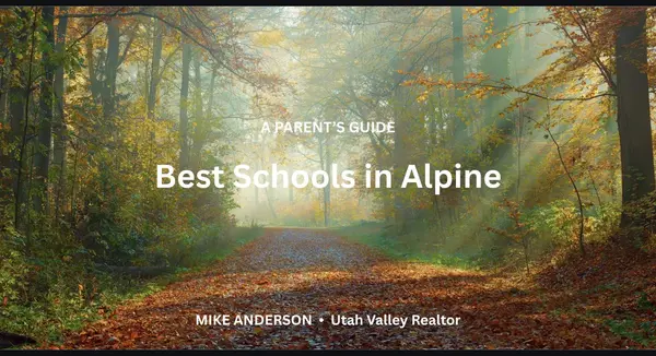 Best Schools in Alpine, Utah for Families: A Parent's Guide