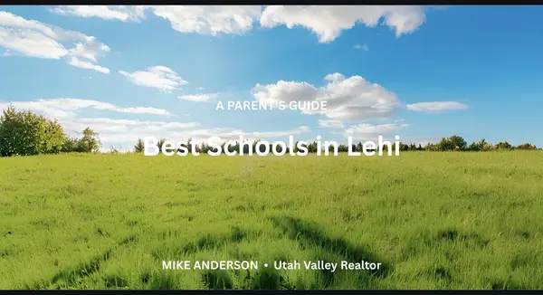 Best Schools in Lehi, Utah for Families: A Parent's Guide
