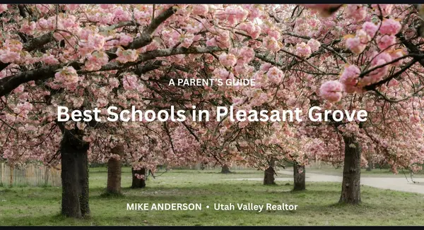 Best Schools in Pleasant Grove, Utah for Families: A Parent's Guide