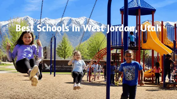 A Parent's Guide to Schools in West Jordan, Utah,Tiffany Rich & Wayne Burton