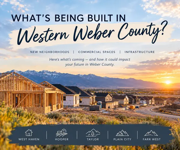 What's Being Built in Western Weber County?