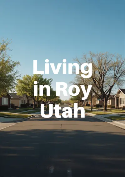 Frequently Asked Questions About Living in Roy, Utah