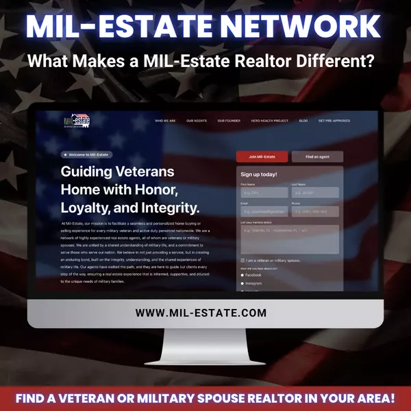 What Makes a MIL-Estate Realtor Different?