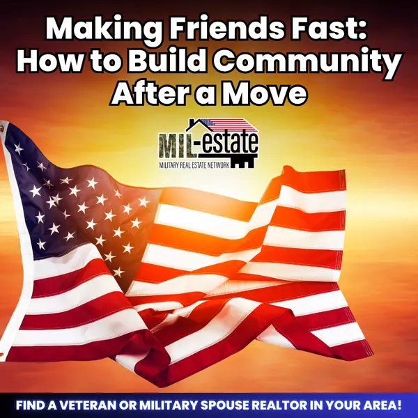 Making Friends Fast: How to Build Community After a Move