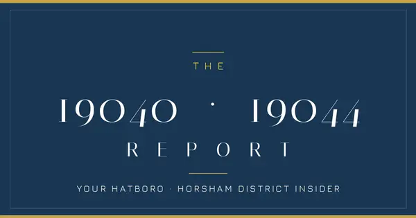 The 19040 / 19044 Report: Your Hatboro-Horsham District Insider,Justin Heath