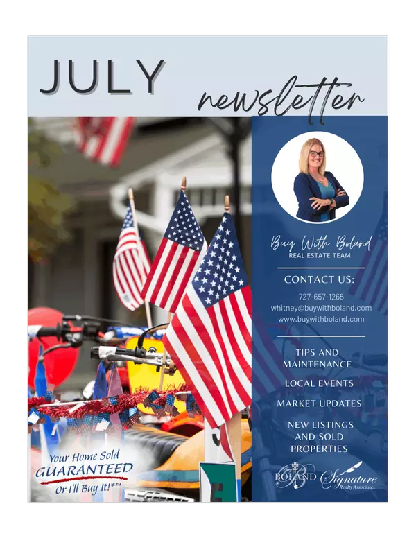 July Real Estate Newsletter,Whitney Boland