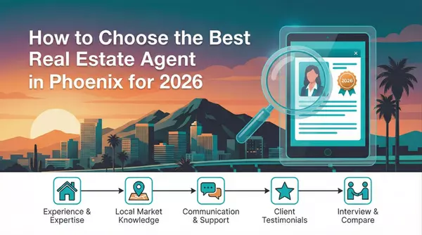 How to Choose the Best Real Estate Agent in Phoenix for 2026