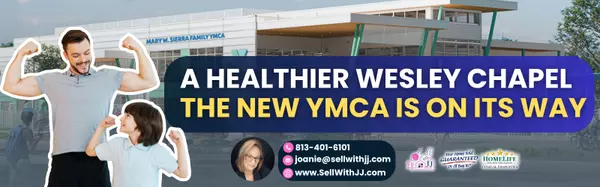 A Healthier Wesley Chapel: The New YMCA Is on Its Way,Joanie Jacques, Realtor