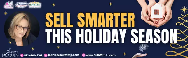 The Holidays Aren’t a Distraction — They’re Your Secret Weapon to Sell.,Joanie Jacques, Realtor