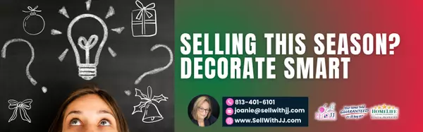 Why Your Holiday Decorations Could Cost You Thousands When Selling,Joanie Jacques, Realtor