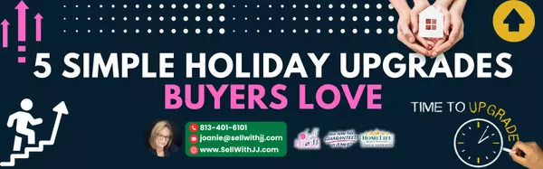 The Surprising Holiday Upgrades That Boost Home Value Instantly,Joanie Jacques, Realtor