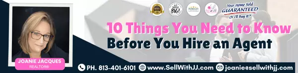 10 Things You Need to Know Before You Hire a Real Estate Agent