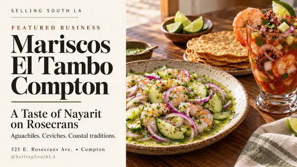 feature image of Mariscos El Tambo Brings Nayarit’s Seafood Traditions to Compton