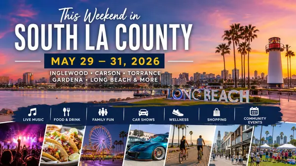 Best Things to Do in South LA County This Weekend (May 29–31, 2026)