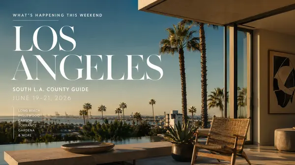25 Amazing Things To Do in South Los Angeles & Long Beach This Weekend (June 19–21, 2026)