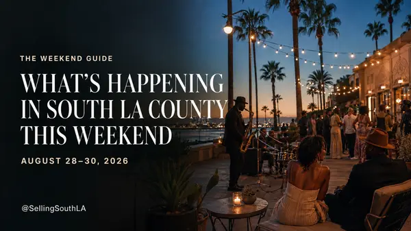 feature image of 10 Best Things to Do in South LA and Long Beach This Weekend