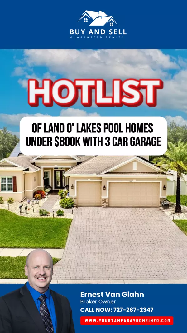 Pool Homes + 3-Car Garage in Land O' Lakes — Under $800K!
