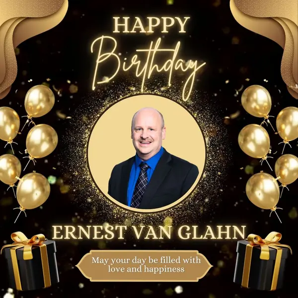 Happy Birthday, Ernest Van Glahn! ,Ernest Van Glahn