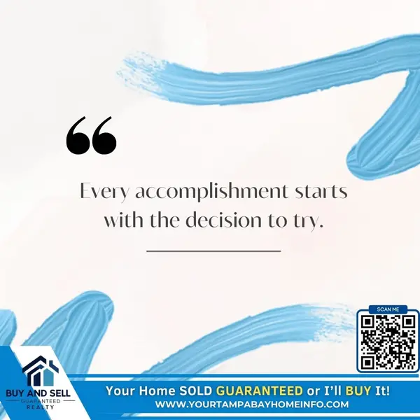 Every Accomplishment Starts with the Decision to Try,Ernest Van Glahn
