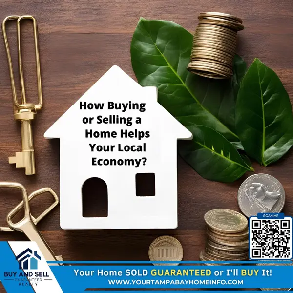 How Buying or Selling a Home Boosts Your Local Economy! ,Ernest Van Glahn