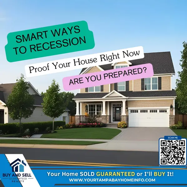 Smart Ways to Recession-Proof Your Home Right Now—Are You Prepared?,Ernest Van Glahn