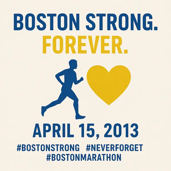 Boston Strong. Forever. ,Ernest Van Glahn