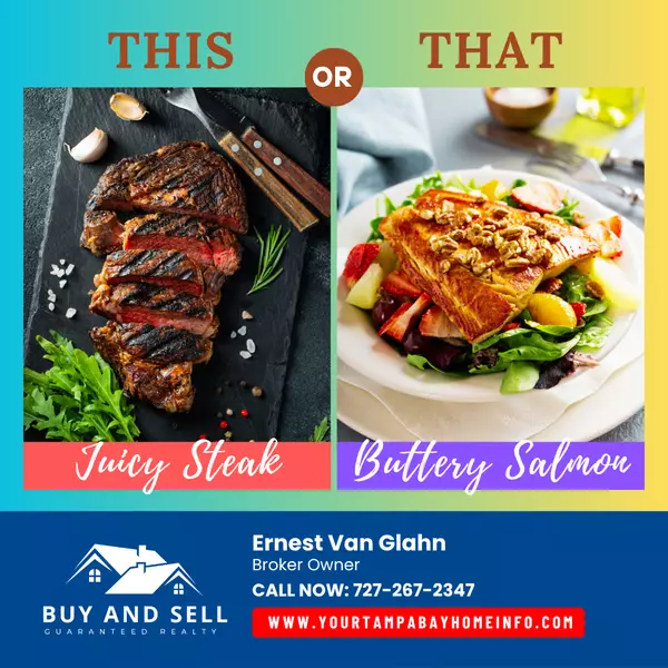 Steak vs. Salmon: What Your Dinner Choice Says About Your Home Buying Style